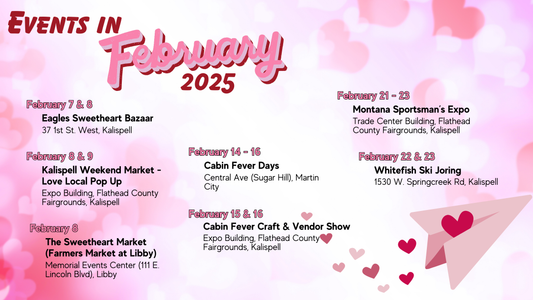 Flathead Valley Handmade Events Calendar Artists and Craftsmen of Flathead Valley Handmade Events Calendar Artists and Craftsmen of